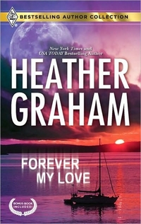 Forever My Love by Heather Graham