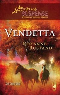 Vendetta by Roxanne Rustand