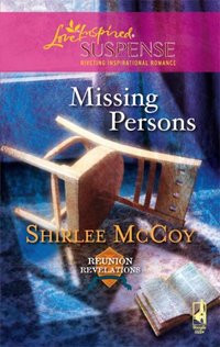 Missing Persons by Shirlee McCoy