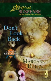 Don't Look Back by Margaret Daley