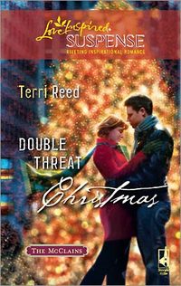 Double Threat Christmas by Terri Reed