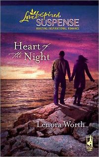 Heart Of The Night by Lenora Worth