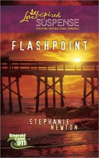 Excerpt of Flashpoint by Stephanie Newton