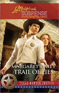 Trail of Lies by Margaret Daley