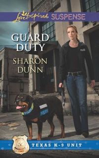 Guard Duty by Sharon Dunn