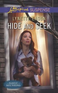 Hide and Seek by Lynette Eason