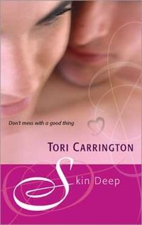 Excerpt of Skin Deep by Tori Carrington