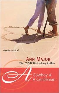 A Cowboy & A Gentleman by Ann Major