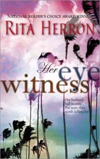 Excerpt of Her Eyewitness by Rita Herron