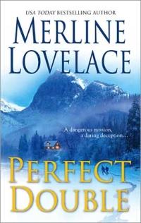 Perfect Double by Merline Lovelace