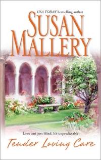 Tender Loving Care by Susan Mallery