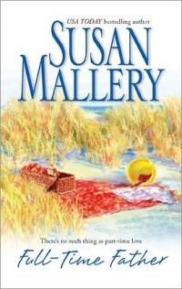 Full-Time Father by Susan Mallery