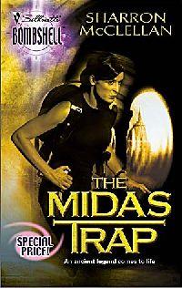The Midas Trap