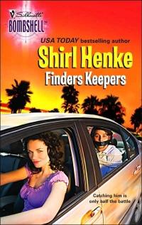 Excerpt of Finders Keepers by Shirl Henke