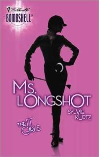 Ms. Longshot by Sylvie Kurtz