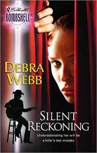 Silent Reckoning by Debra Webb
