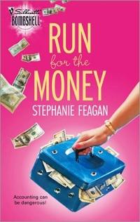 Run for the Money by Stephanie Feagan