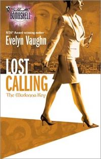 Lost Calling by Evelyn Vaughn