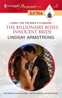 The Billionaire Boss's Innocent Bride by Lindsay Armstrong