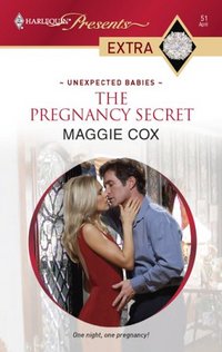 The Pregnancy Secret by Maggie Cox