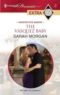 The Vasquez Baby by Sarah Morgan