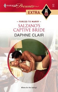 Salzano's Captive Bride by Daphne Clair