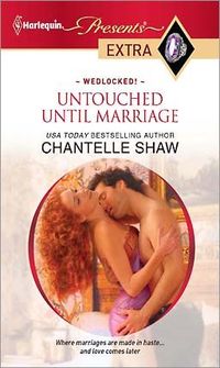 Untouched Until Marriage by Chantelle Shaw