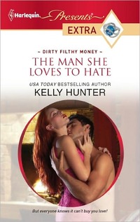 The Man She Loves to Hate by Kelly Hunter