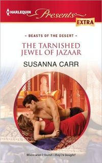 The Tarnished Jewel of Jazaar by Susanna Carr