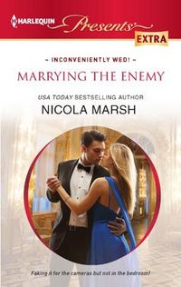 Marrying The Enemy by Nicola Marsh