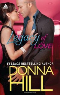 Legacy of Love by Donna Hill