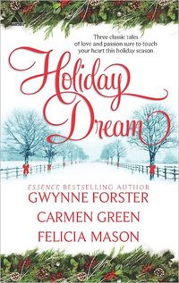 Holiday Dream by Carmen Green