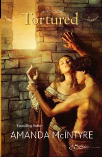 Tortured by Amanda McIntyre