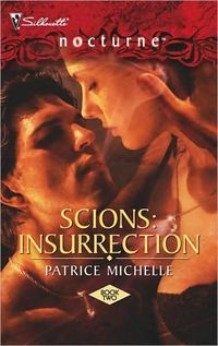 Scions: Insurrection by Patrice Michelle