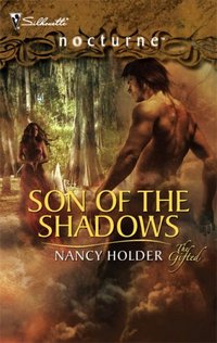 Son Of The Shadows by Nancy Holder