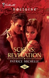 Scions: Revelation by Patrice Michelle