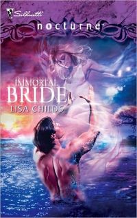 Immortal Bride by Lisa Childs