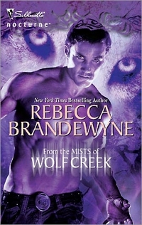 From The Mists Of Wolf Creek by Rebecca Brandewyne