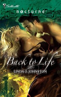 Back To Life by Linda O. Johnston