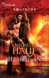 The Highwayman by Michele Hauf