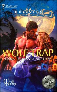 Excerpt of Wolf Trap by Linda Thomas-Sundstrom