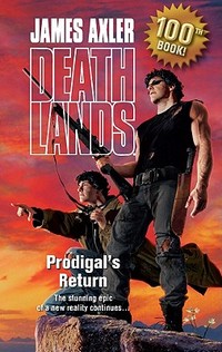 Prodigal's Return by James Axler
