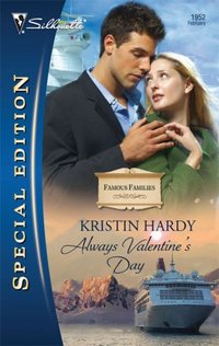 Always Valentine's Day by Kristin Hardy