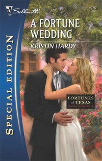 A Fortune Wedding by Kristin Hardy