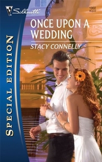 Once Upon A Wedding by Stacy Connelly