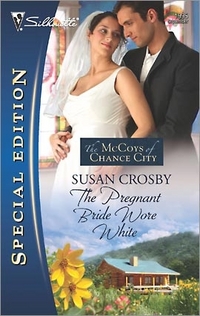 Excerpt of The Pregnant Bride Wore White by Susan Crosby