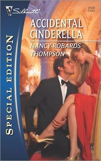 Accidental Cinderella by Nancy Robards Thompson