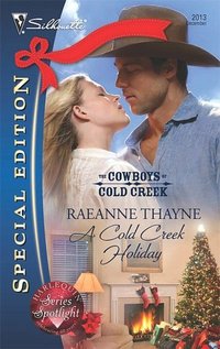 A Cold Creek Holiday by RaeAnne Thayne