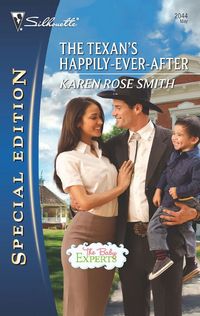 Excerpt of The Texan's Happily-Ever-After by Karen Rose Smith