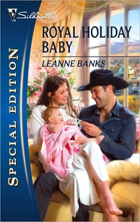 Excerpt of Royal Holiday Baby by Leanne Banks